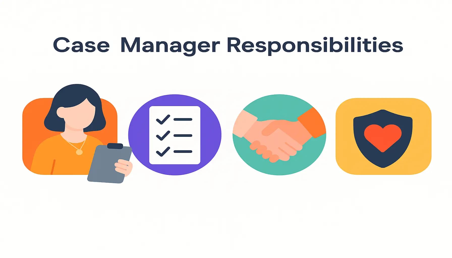 مهام مدير الحالة - Case Manager